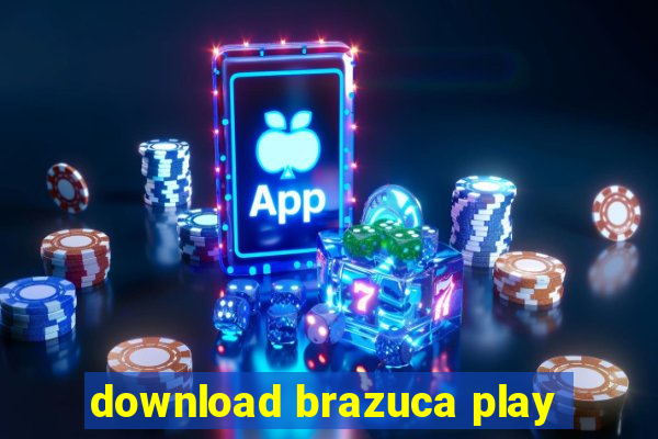 download brazuca play